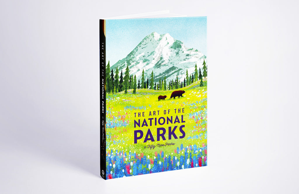The Art of The National Parks by Fifty-Nine Parks Book!